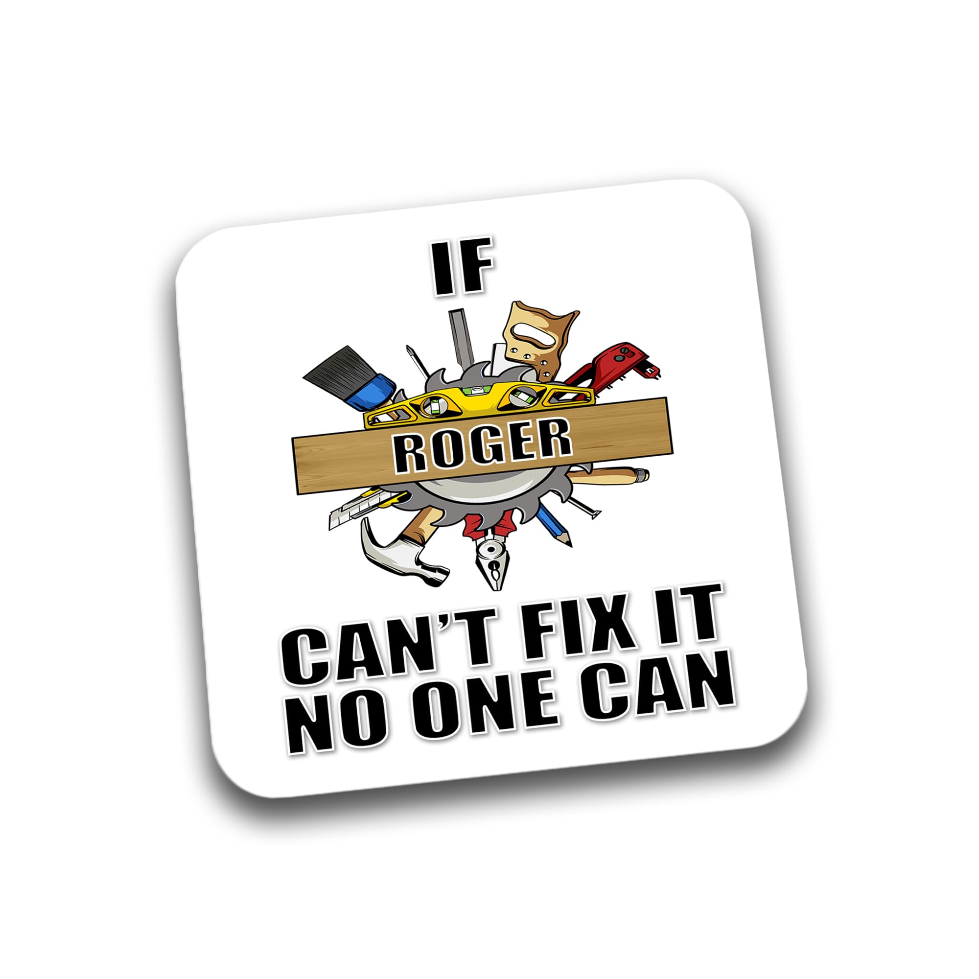 Rib Ticklerz Multicolour - Funny Mug Coaster Personalised Coaster Can't Fix It No One Can Handyman Joiner Builder Joke Gifts Birthday Father's Day Christmas Humour - Dc189
