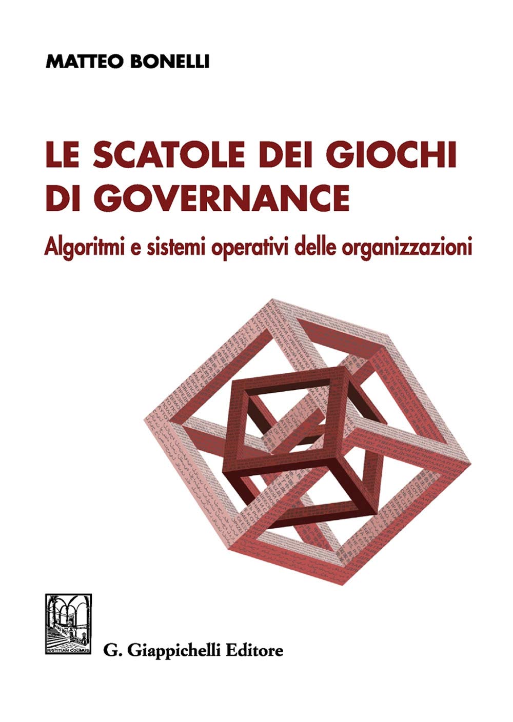 Le Scatole Dei Giochi Di Governance. Algoritmi E Sistemi Operativi Delle Organizzazioni - 4