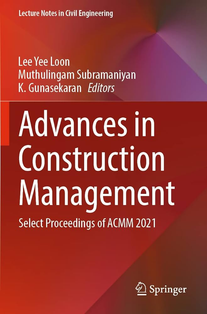 Advances in Construction Management: Select Proceedings of