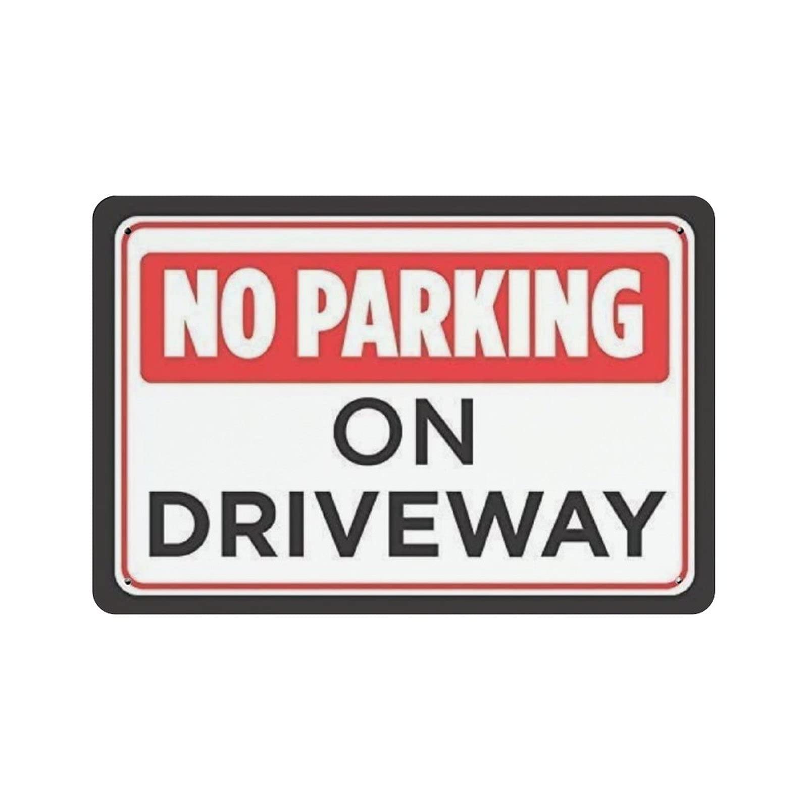 rayprint No Parking On Driveway Metal Wall Poster Tin Sign Vintage Dinner Room Restaurant Cafe Shop Decor 8x12in (20x30cm)