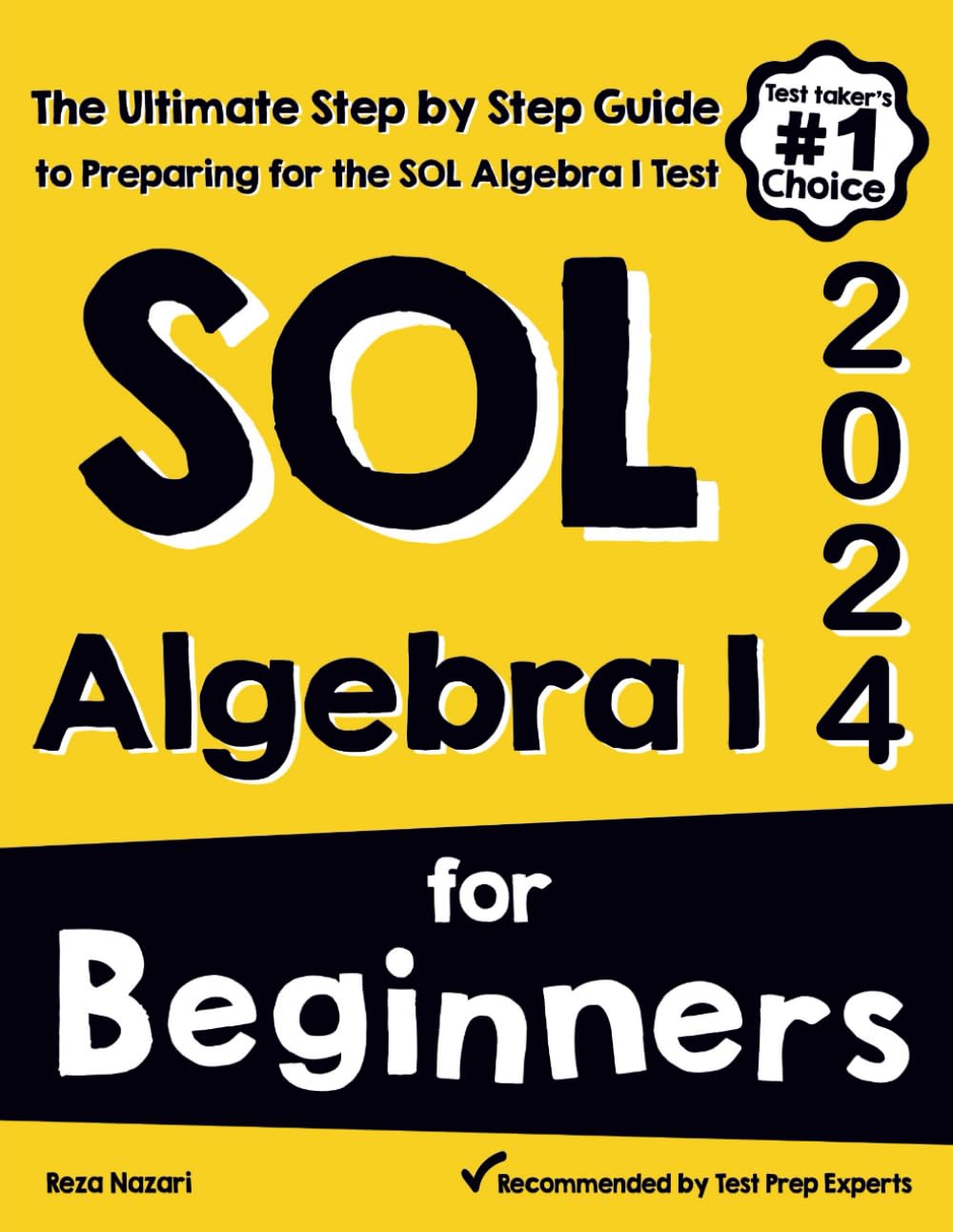 SOL Algebra I for Beginners: The Ultimate Step by Step Guide to Acing SOL Algebra I