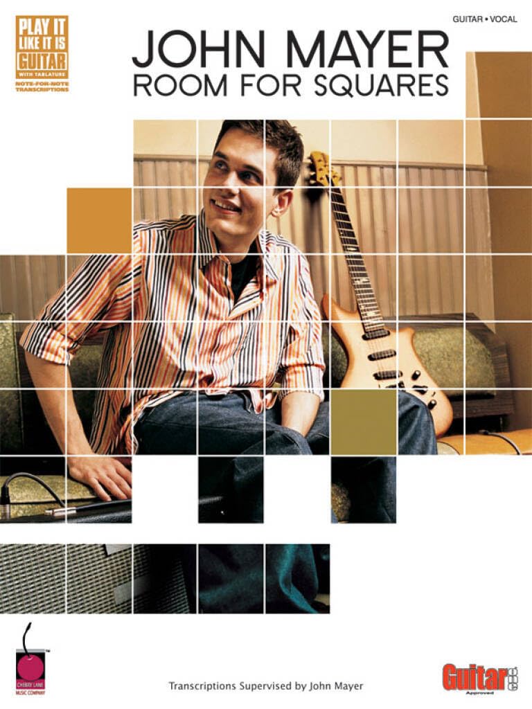 John Mayer: Room for Squares Songbook | Guitar TAB Sheet Music Collection from Play It Like It Is Series | Complete Album Transcriptions with Lyrics and Chords | Rock Pop Guitar Book