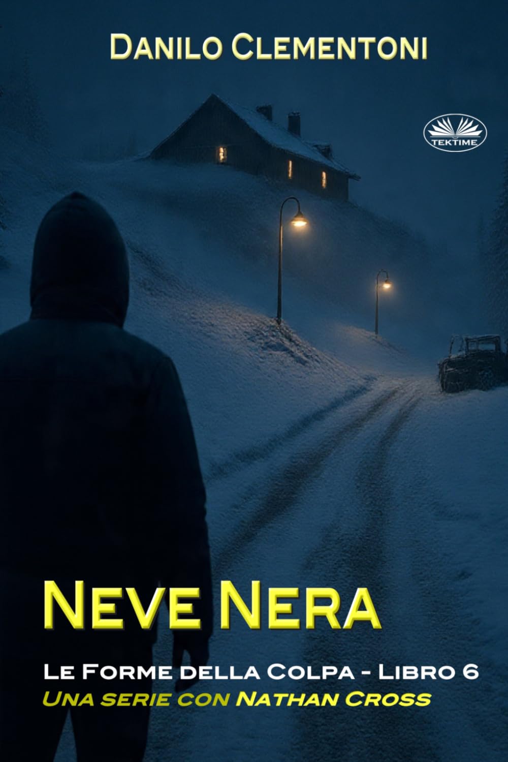 Neve Nera: Le Forme Della Colpa (Le Forme Della Colpa - Una Serie Con Nathan Cross)