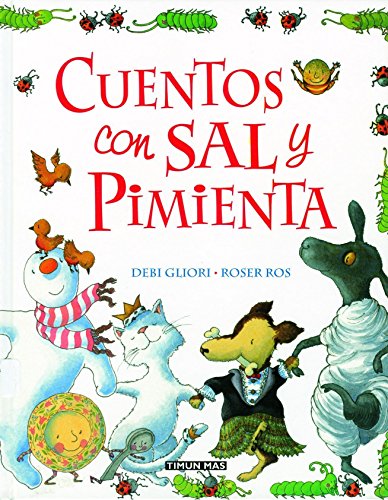 Cuentos con sal y pimienta [Spanish] 8448017129 Book Cover