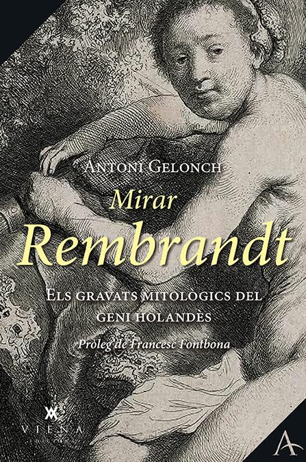Rembrandt gravures mythologiques livre d'art exposition