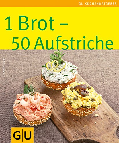 Preisvergleich Produktbild 1 Brot - 50 Aufstriche: Limitierte Treueausgabe