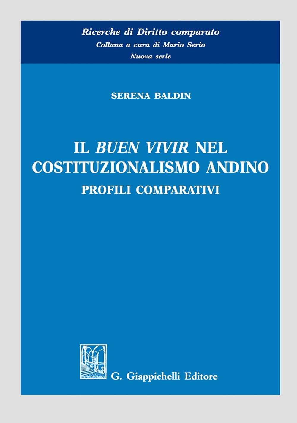 Il «Buen Vivir» Nel Costituzionalismo Andino. Profili Comparativi - 4
