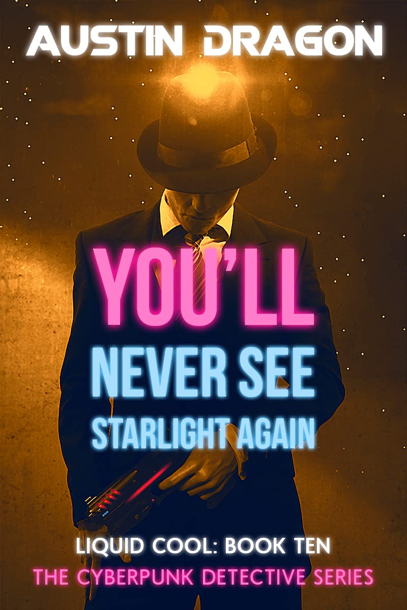 Cover of You'll Never See Starlight Again
