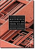 Materials Science of Thin Films