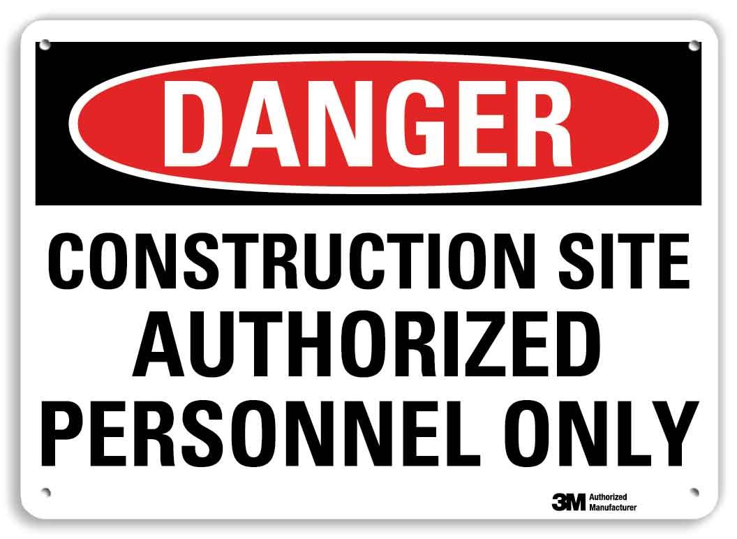 SmartSign “Danger - Construction Site, Authorized Personnel Only” Label | 10" x 14" 3M Engineer Grade Reflective