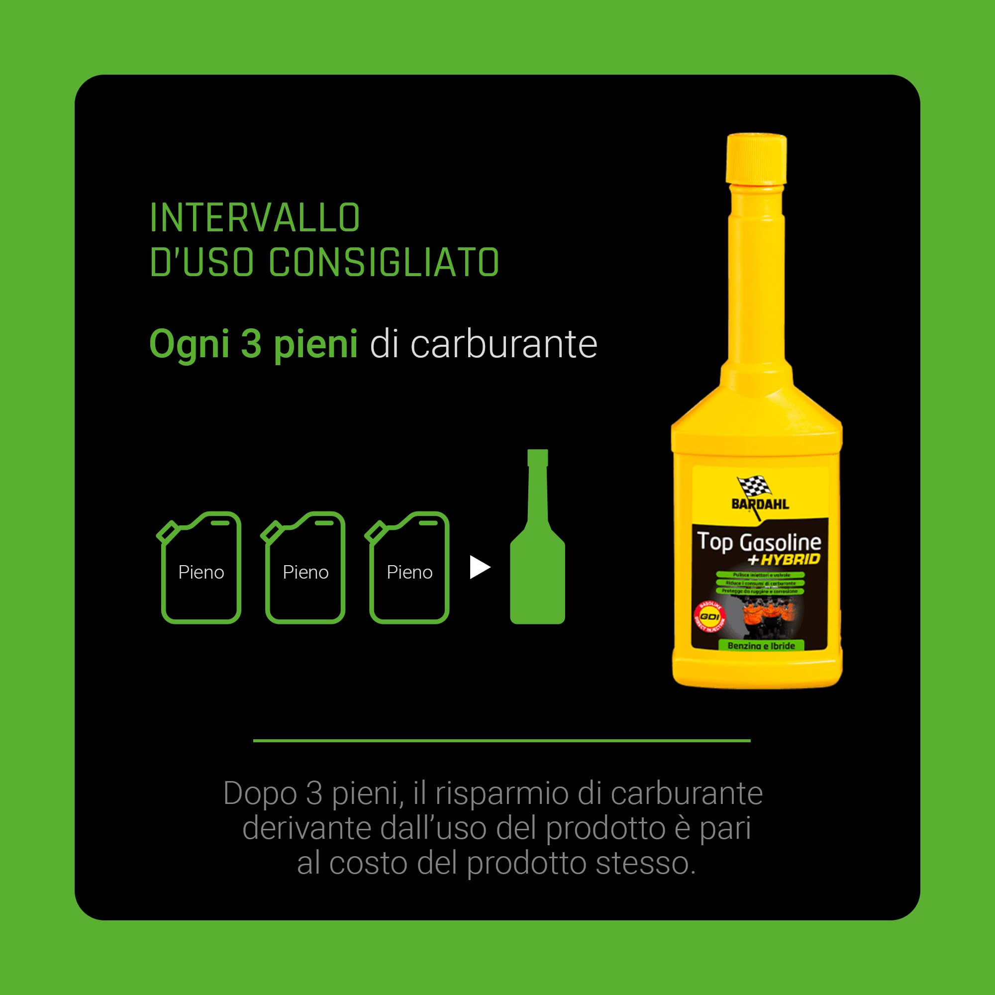 Bardahl - Top Gasoline + Hybrid - Additivo Multifunzionale per Auto, Additivo Benzina che Rimuove Efficacemente i Depositi già dal Primo Trattamento, Protegge dalla Ruggine, 250 ml