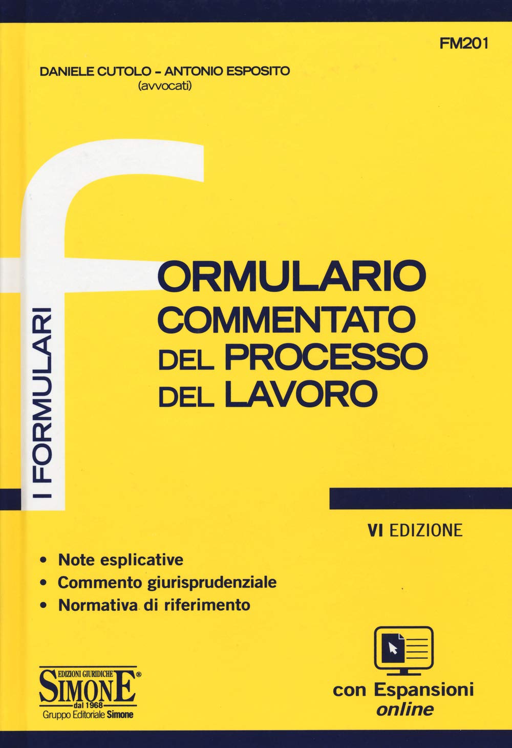 Formulario Commentato Del Processo Del Lavoro. Con Aggiornamento Online - 4