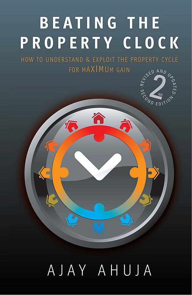 Buy Beating The Property Clock 2nd Edition: How to Understand and Exploit the Property Cycle for Maximum Gain — BookShops.in