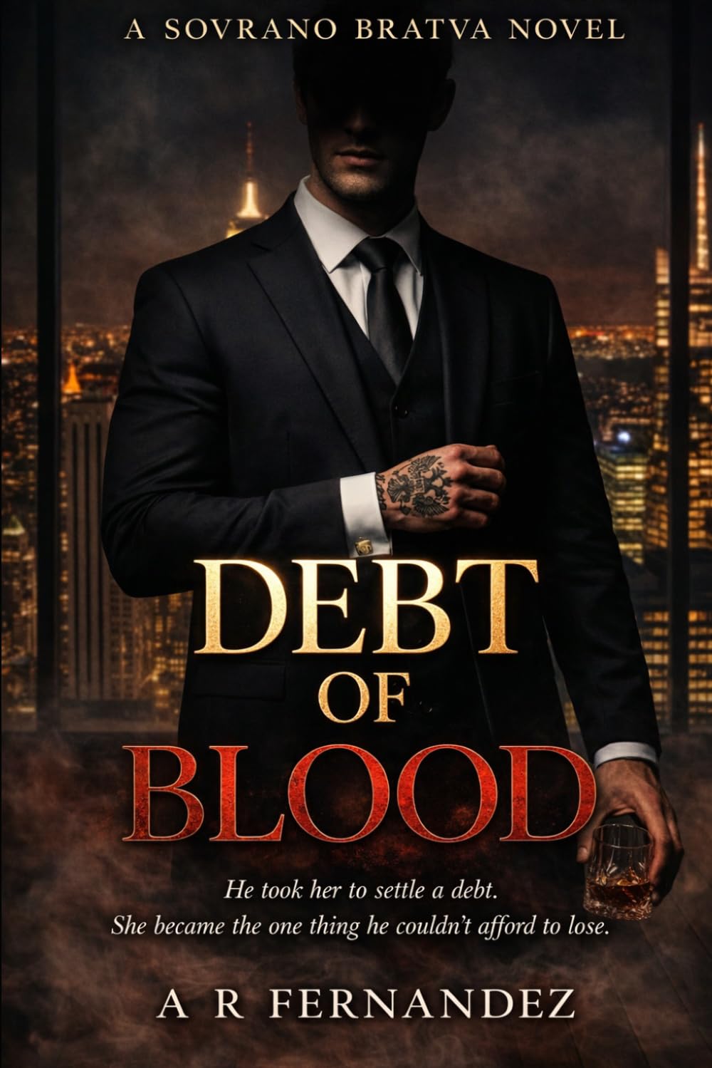 Debt of Blood: A Dark Bratva Arranged Marriage Mafia Romance: 1 (Sovrano Bratva)