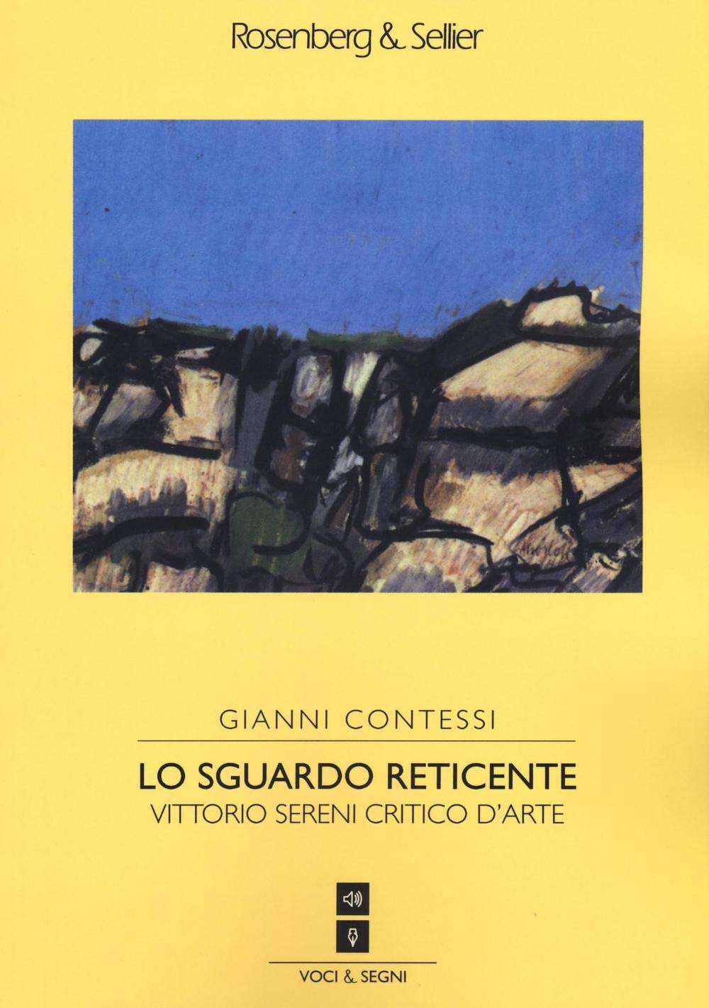 Lo Sguardo Reticente. Vittorio Sereni Critico D’Arte - 4