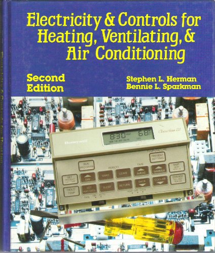 Electricity and Controls for Heating, Ventilati... 0827341156 Book Cover