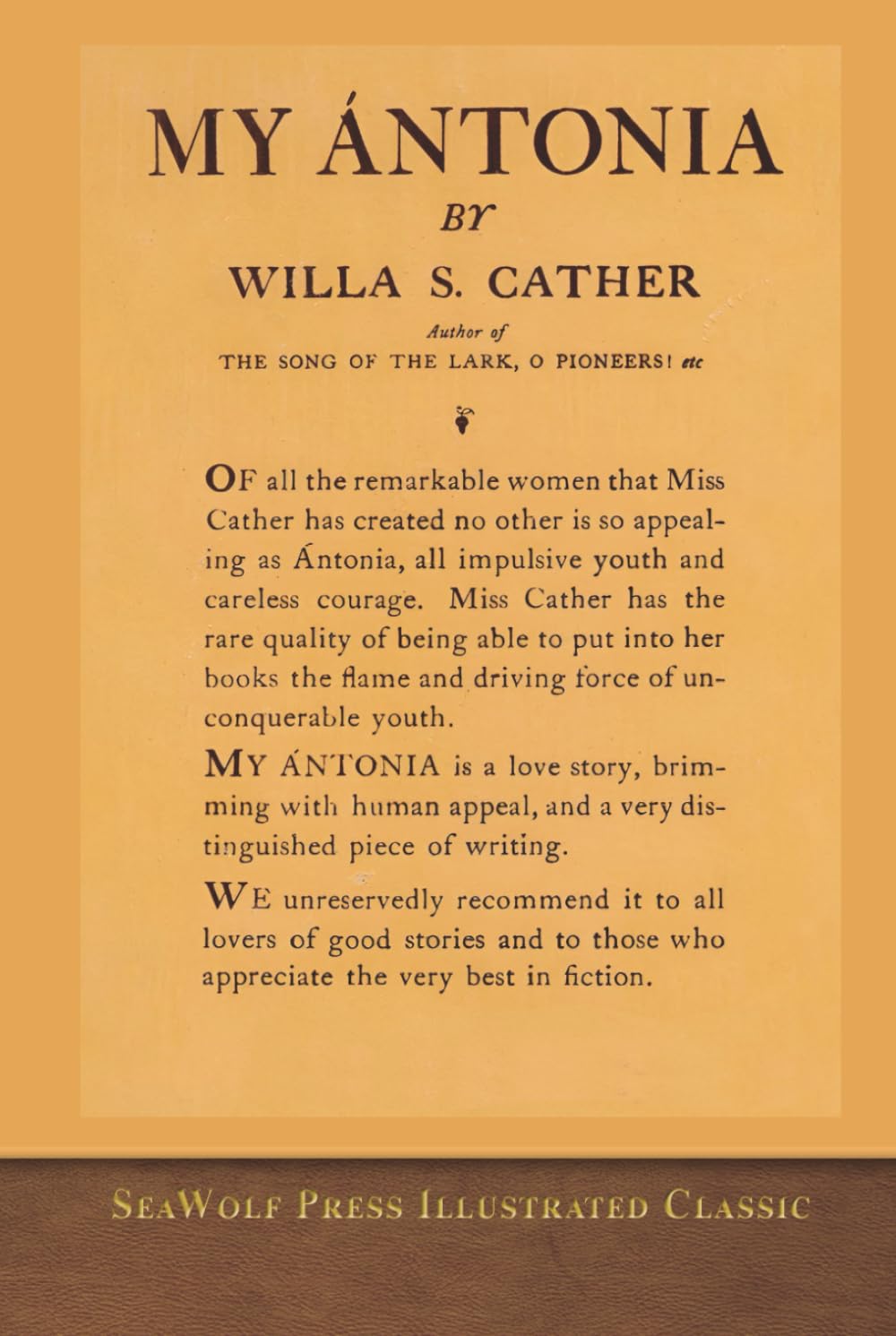 My Ántonia: SeaWolf Press Illustrated Classic