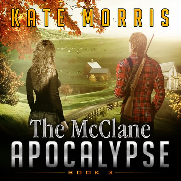 Cover art for The McClane Apocalypse: Book Three