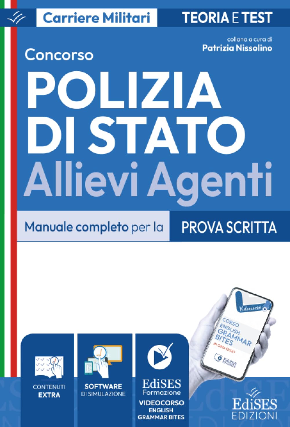 Concorso Allievi Agenti Polizia di Stato: Manuale completo per la prova scritta