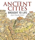 Ancient Cities Brought to Life