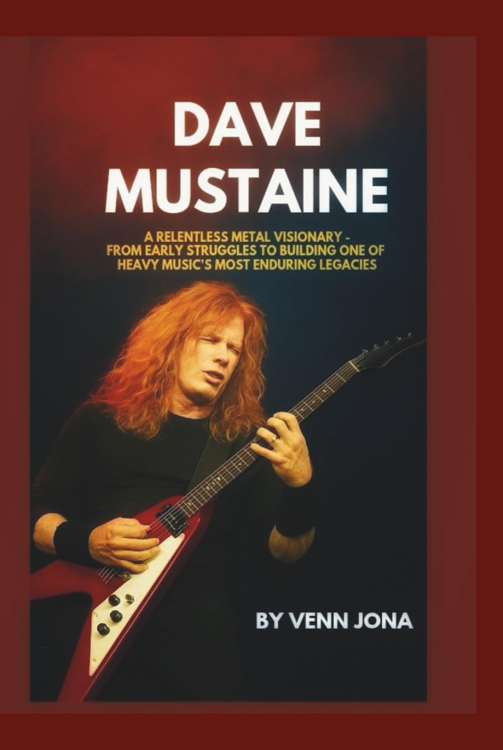 Dave Mustaine: A Relentless Metal Visionary — From Early Struggles to Building One of Heavy Music’s Most Enduring Legacies