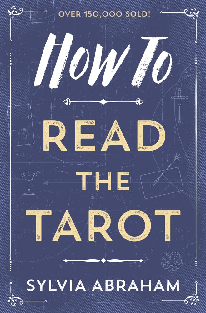 How to Read the Tarot: 8