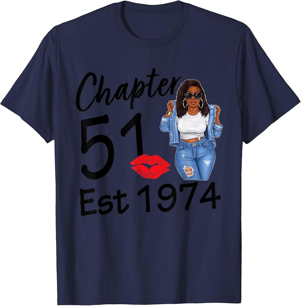 Chapter 51 Est 1974 51st Birthday Afro Black For Women T-Shirt