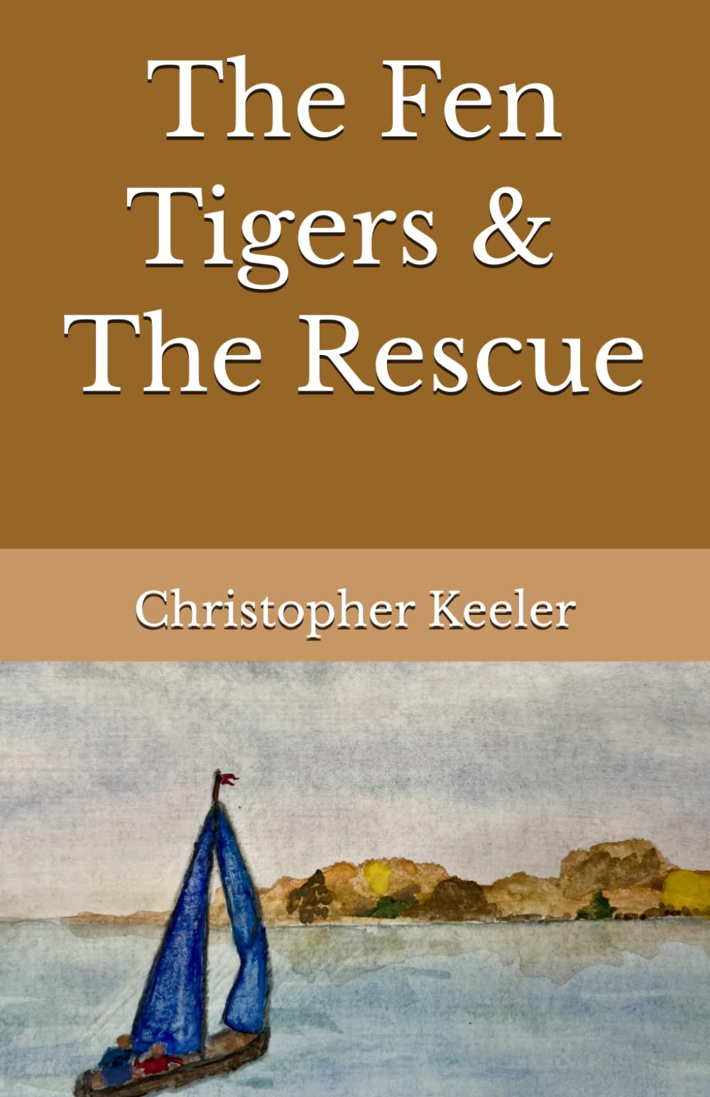 The Fen Tigers And the Rescue
