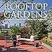 Produktbild Rooftop Gardens: The Terraces, Conservatories, and Balconies of New York