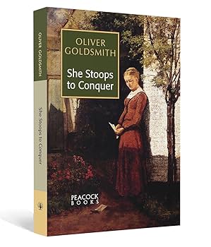 洋書 She Stoops to Conquer - Oliver Goldsmith She Stoops to Conquer by Oliver Goldsmith | Goodreads