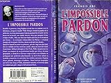  L\'impossible pardon - doctors and doctors wives