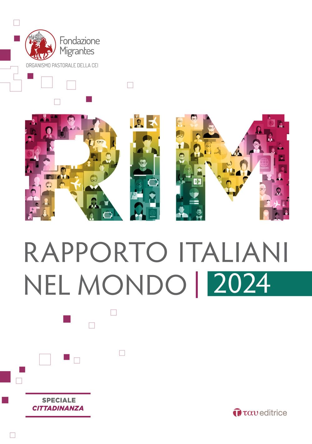 Rapporto Italiani Nel Mondo 2024. Speciale Cittadinazna - 4
