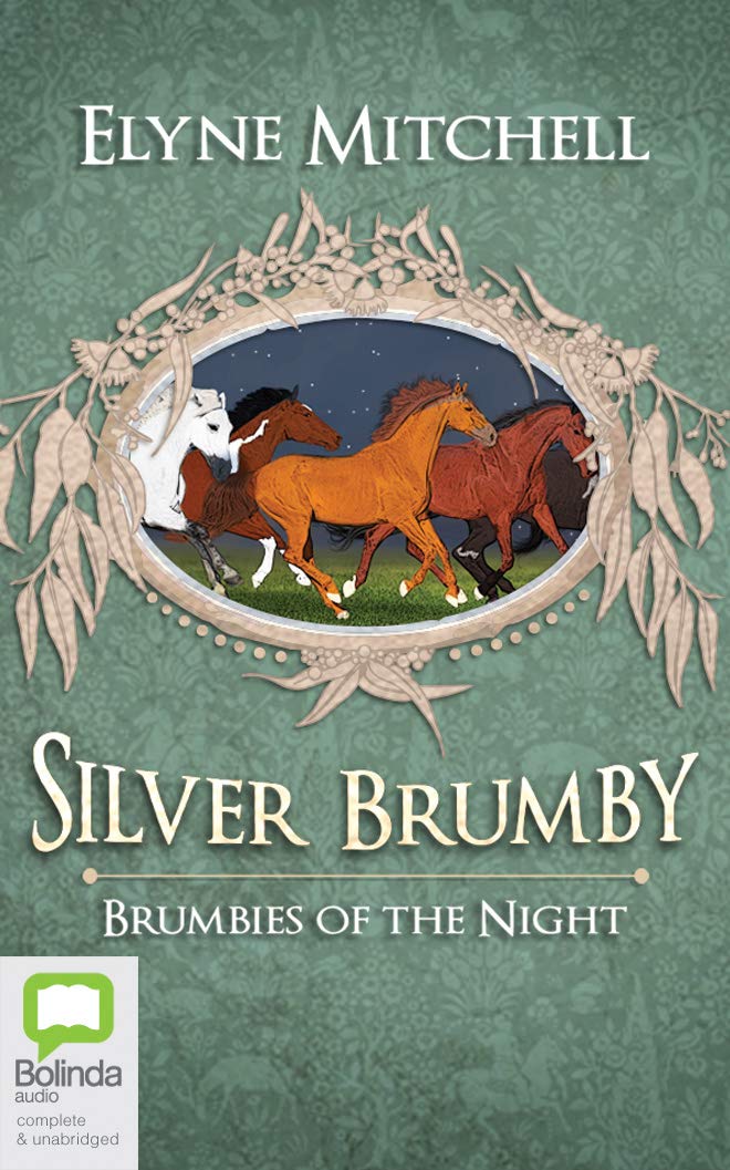 Brumbies of the Night (Silver Brumby)