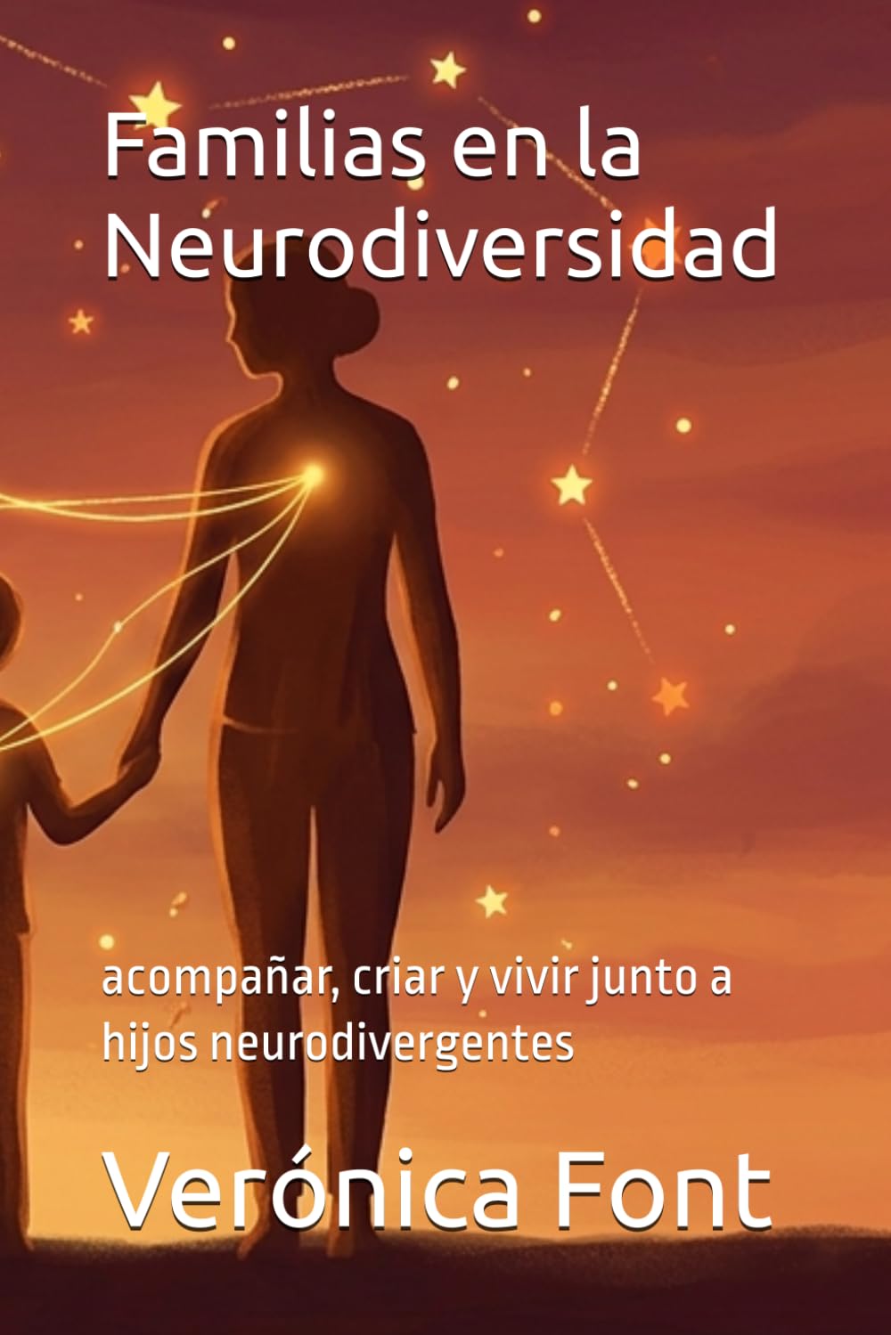 Familias en la Neurodiversidad: acompañar, criar y vivir junto a hijos neurodivergentes