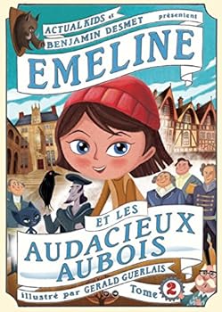 Board book Emeline et les Audacieux Aubois [French] Book