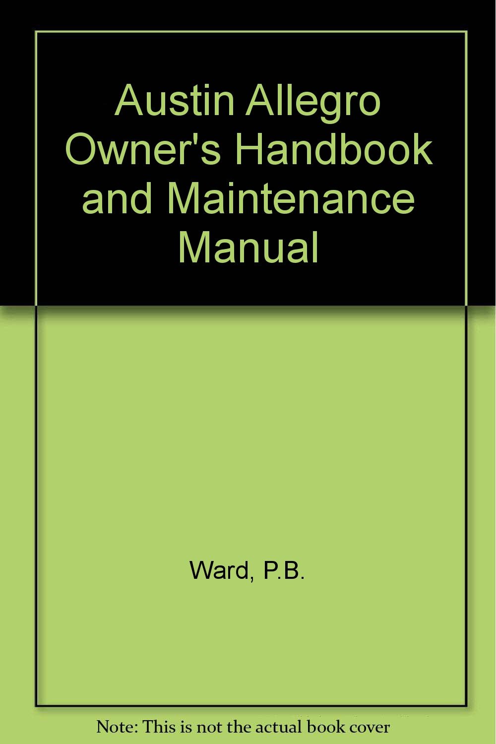 Buy Austin Allegro Owner's Handbook and Maintenance Manual — BookShops.in