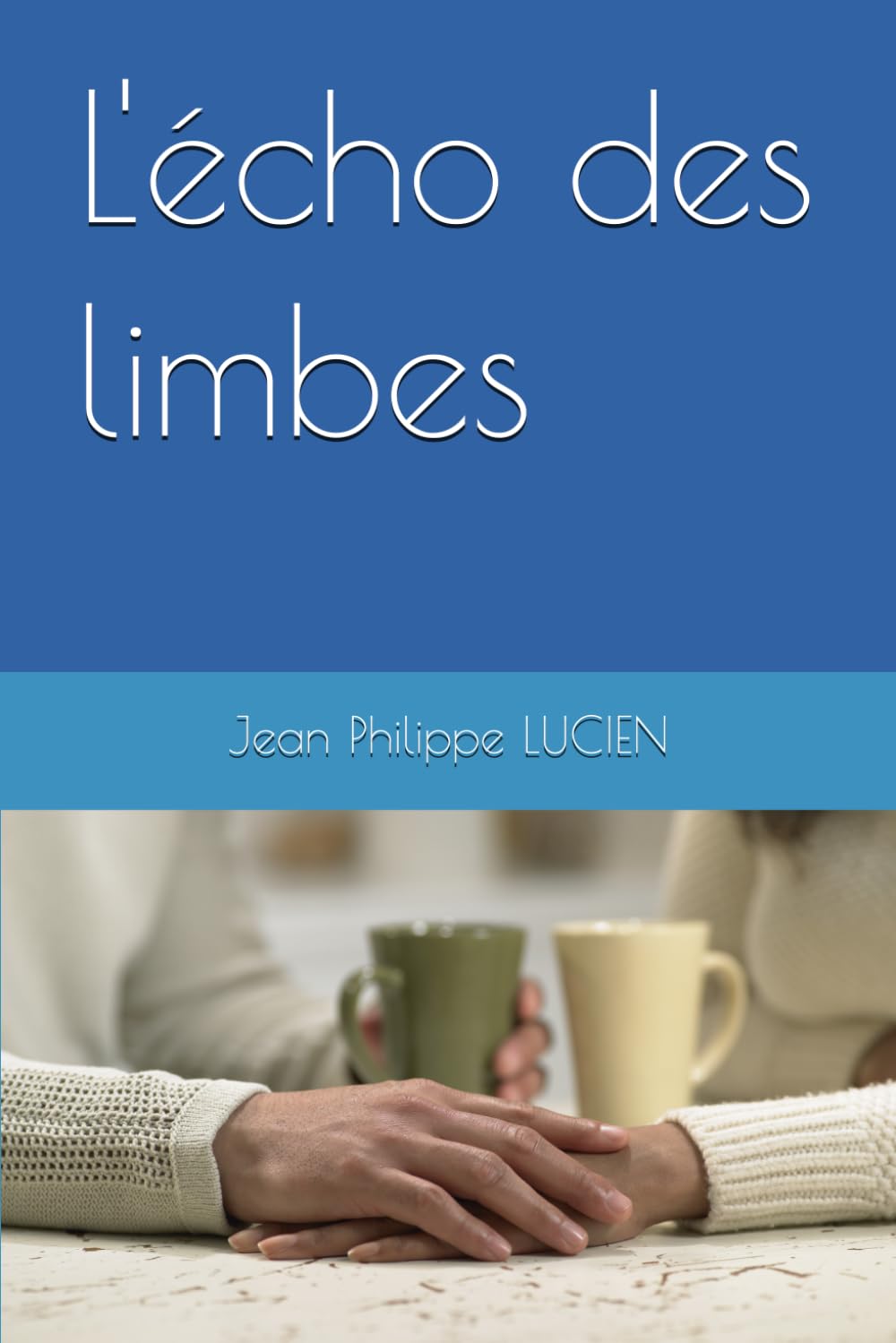 L'écho des limbes