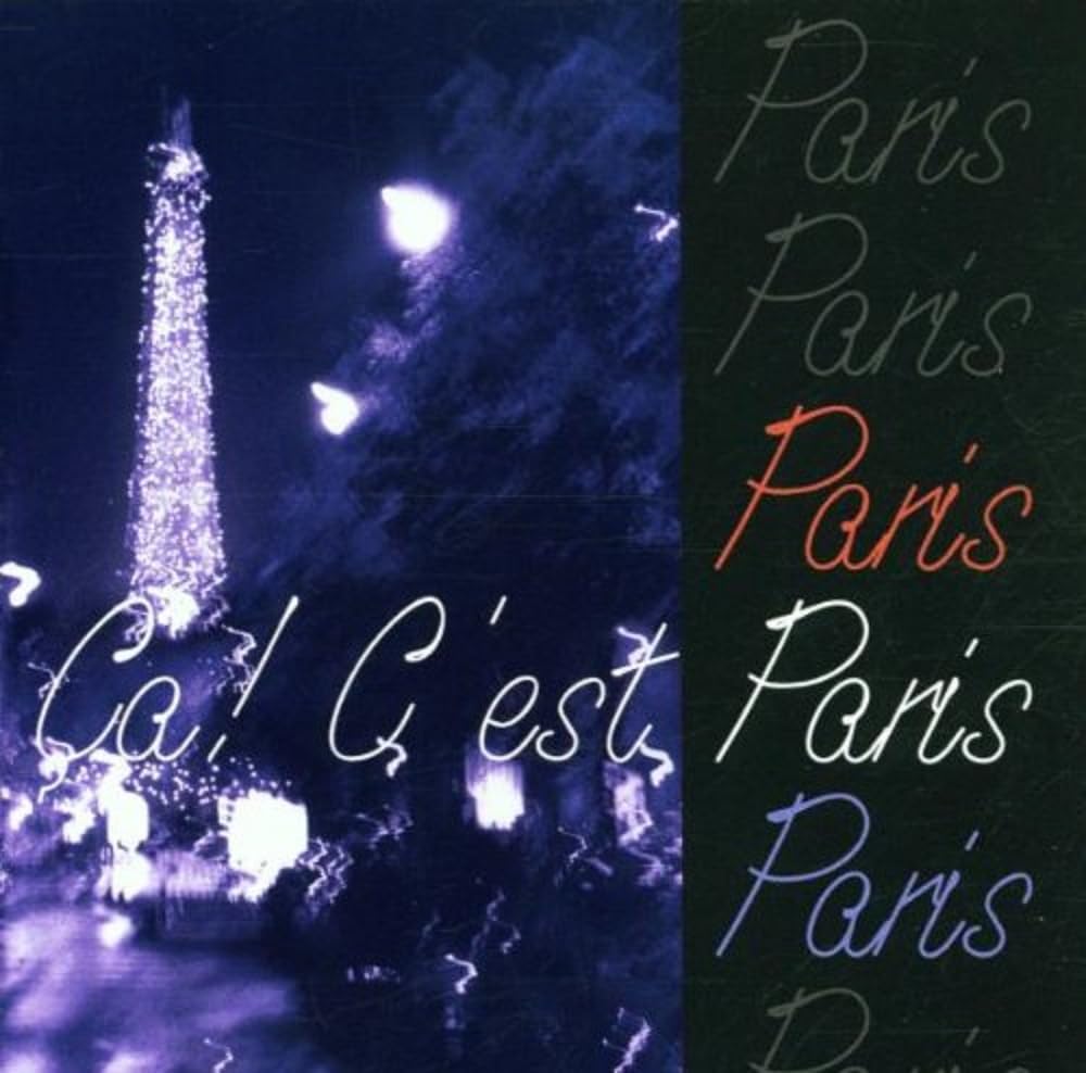 Ca! C'est Paris [Audio CD]