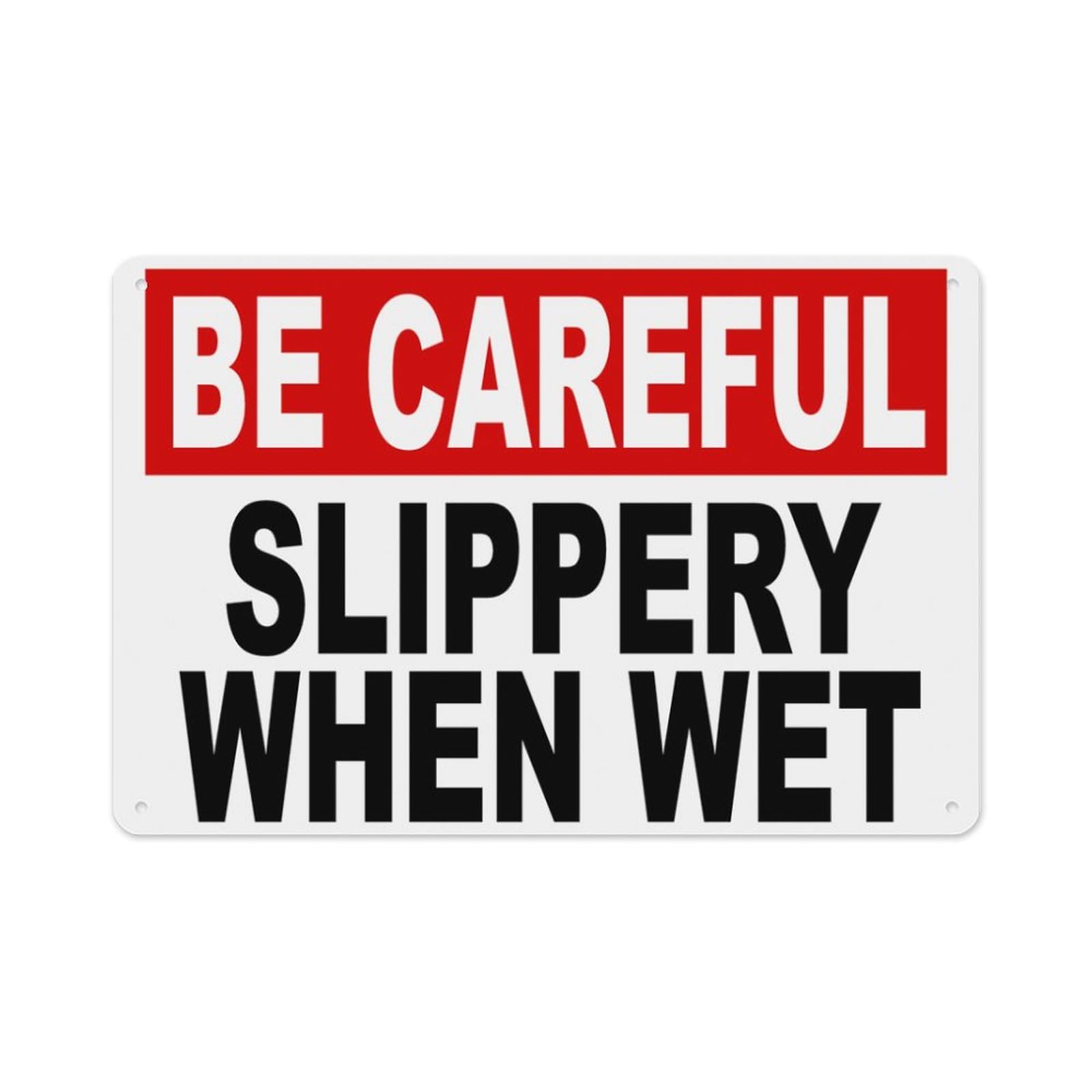 peiyeety Be Careful Slippery When Wet Sign Aluminum Tin Warning Signs for Home Outdoor Garden 8X12 Inches