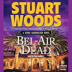 Bel-Air Dead Audiolibro Por Stuart Woods arte de portada