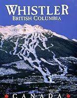 Whistler Bristish Columbia Canada 1895155673 Book Cover