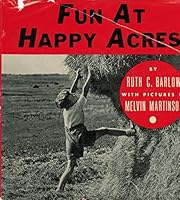 Fun at Happy Acres B00085WA0K Book Cover