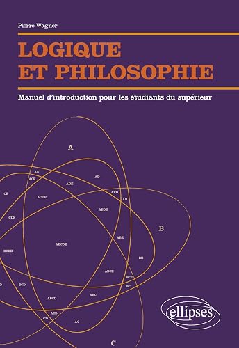 Logique et philosophie: Manuel d'introduction pour les étudiants du supérieur