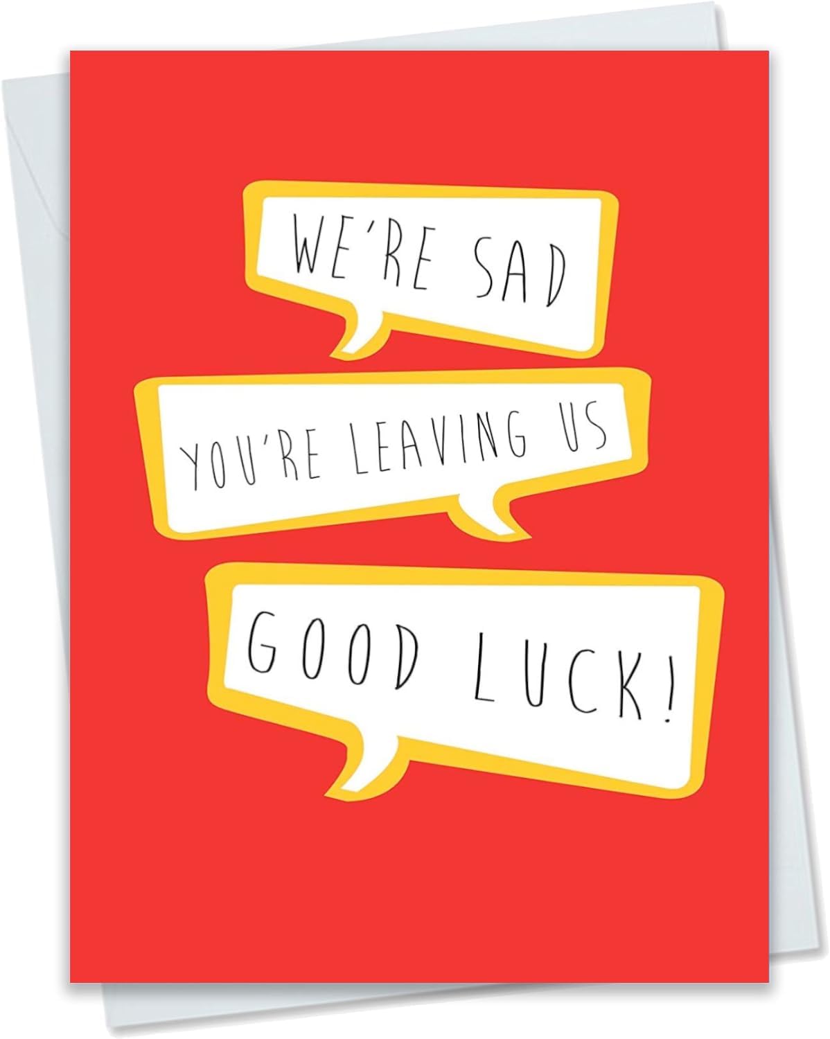 We're Sad You Are Leaving Us