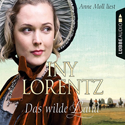 Das wilde Land: Die Auswanderer 3