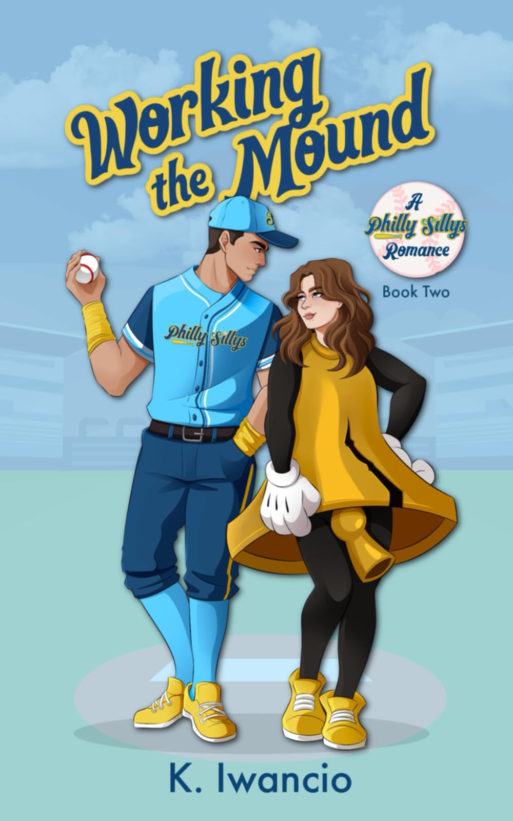 Working the Mound: A Philly Sillys Romance: 2 (Philly Sillys Baseball)