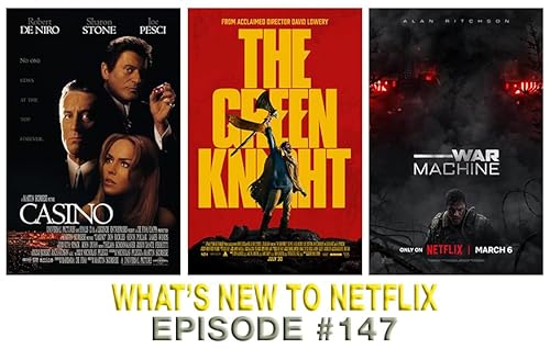 Episode 147: Casino, The Green Knight, War Machine (2026)