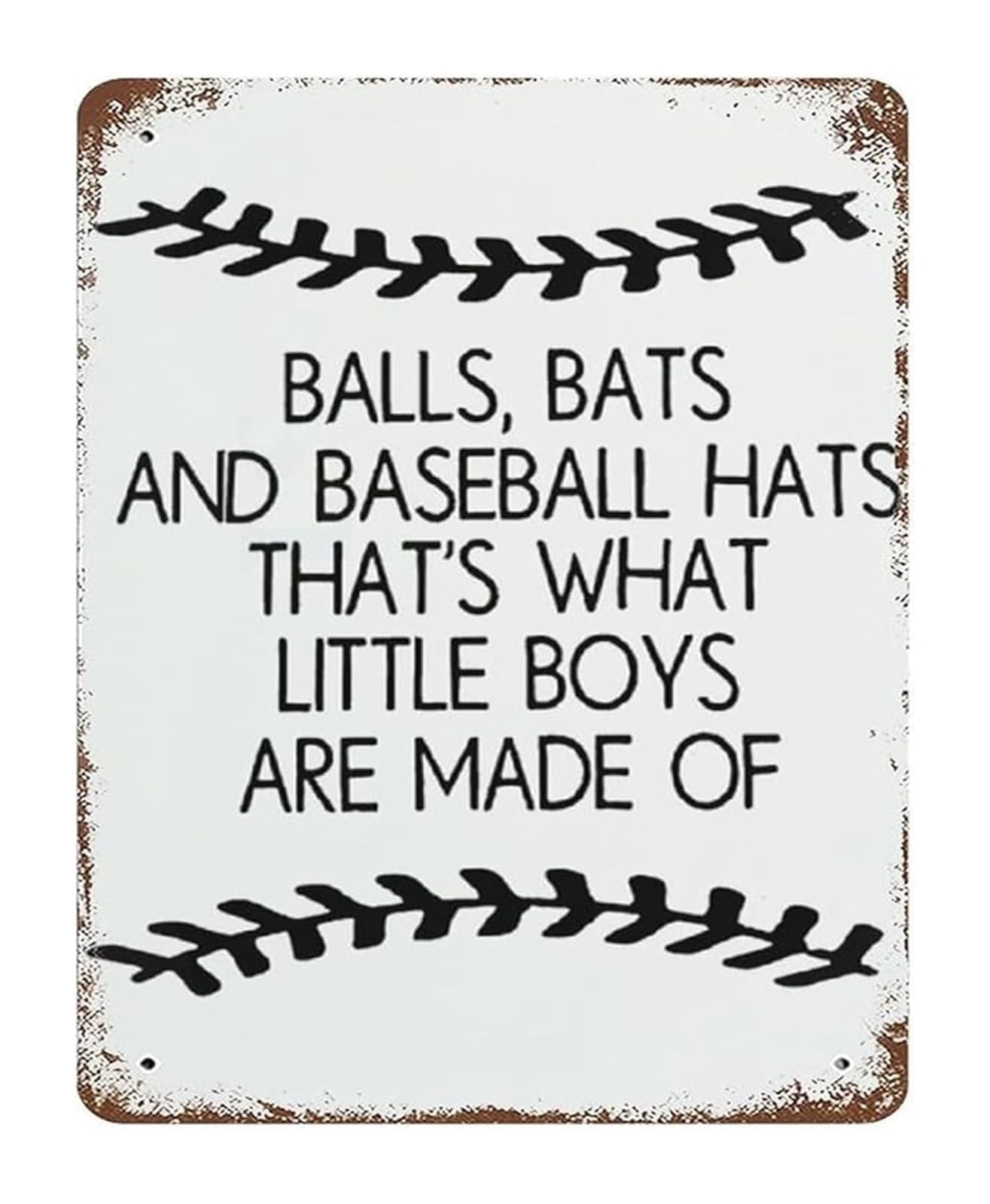 FNYUVNFAF Vintage Metal Tin Sign With Funny Quote Balls Bats And Baseball Hats Thats What Little Boys Are Made Of For Man Cave 8 X 12 in