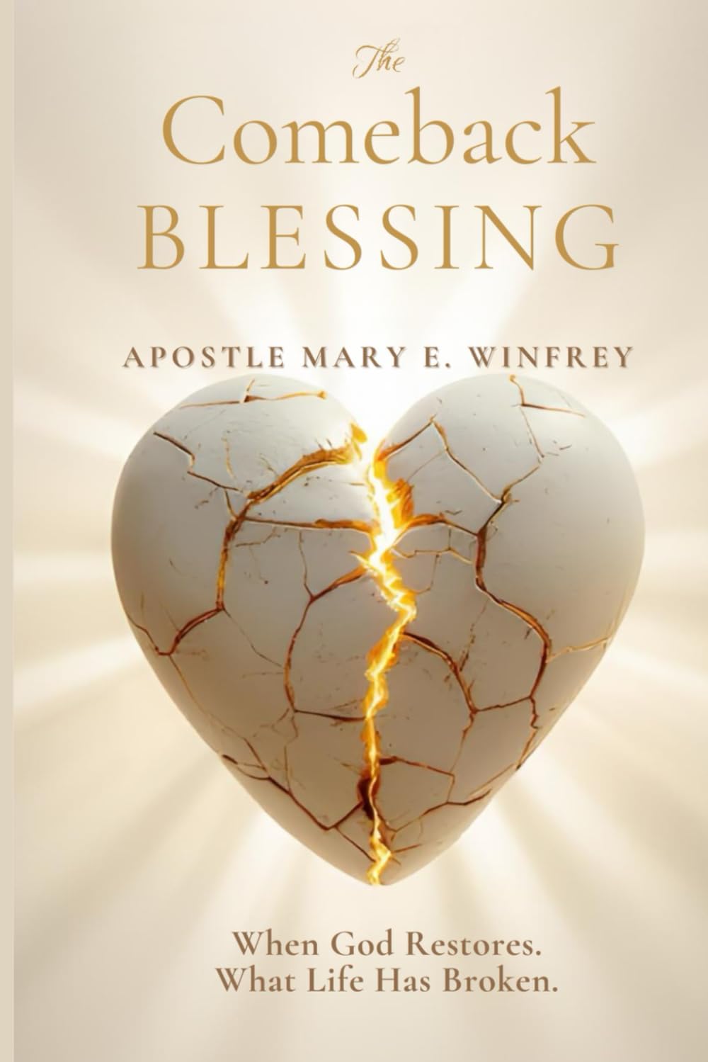 The Comeback Blessing: When God Restores What Life Has Broken