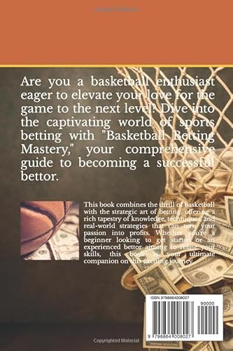 Basketball Betting Mastery: Strategies, Situations, and Success